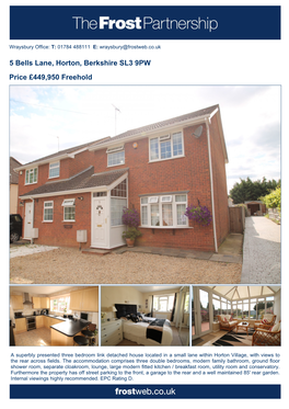 5 Bells Lane, Horton, Berkshire SL3 9PW Price £449,950 Freehold