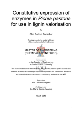 Constitutive Expression of Enzymes in Pichia Pastoris for Use in Lignin Valorisation