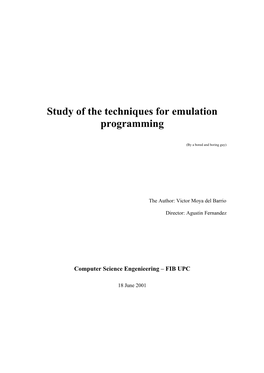 Study of the Techniques for Emulation Programming