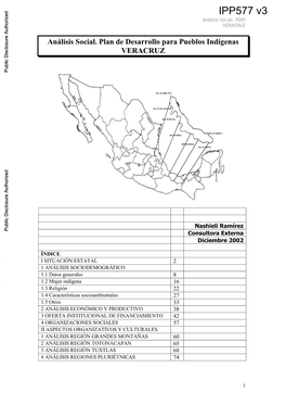 Análisis Social. Plan De Desarrollo Para Pueblos Indígenas VERACRUZ Public Disclosure Authorized Public Disclosure Authorized