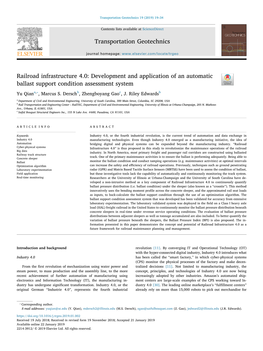 Railroad Infrastructure 4.0: Development and Application of an Automatic Ballast Support Condition Assessment System T ⁎ Yu Qiana, , Marcus S