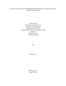 Rethinking Justin Morrill and the 1890 Land- Grant Institutions