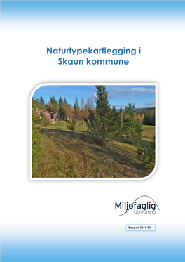 Naturtypekartlegging I Skaun Kommune