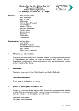 Minute of the Ayrshire College Board of Management Meeting Held in Kilwinning Campus on Monday 9 December 2013 at 5.30 Pm