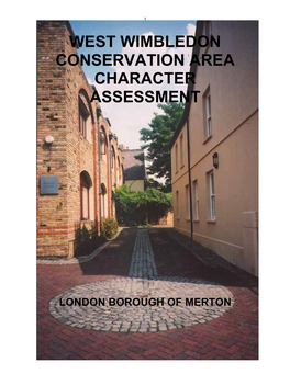 West Wimbledon Conservation Area Character Assessment