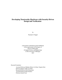 Developing Trustworthy Hardware with Security-Driven Design and Veriﬁcation