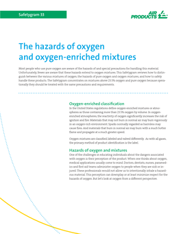 The Hazards of Oxygen and Oxygen-Enriched Mixtures