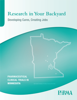 Research in Your Backyard Developing Cures, Creating Jobs