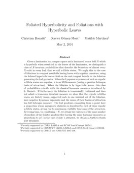 Foliated Hyperbolicity and Foliations with Hyperbolic Leaves