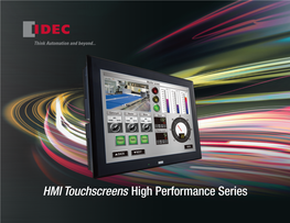 HMI Touchscreens High Performance Series Intelligently Designed – 15” HMI Quality You Can Touch