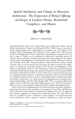 Spatial Similarities and Change in Hawaiian Architecture: the Expression of Ritual Offering and Kapu in Luakini Heiau) Residential Complexes) and Houses