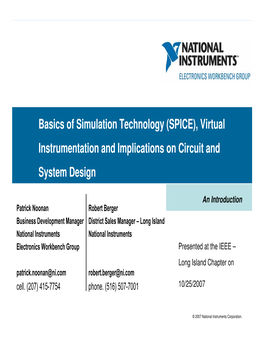 Basics of Simulation Technology (SPICE), Virtual Instrumentation and Implications on Circuit and System Design