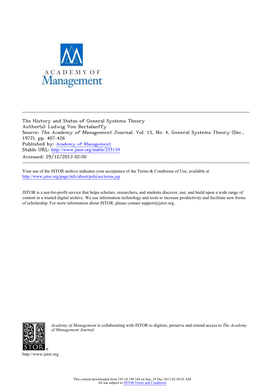 The History and Status of General Systems Theory Author(S): Ludwig Von Bertalanffy Source: the Academy of Management Journal, Vol