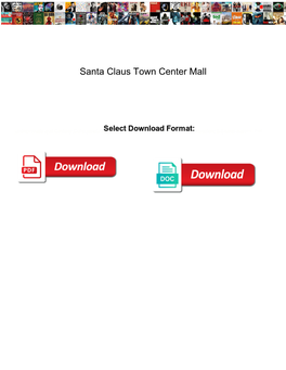 Santa Claus Town Center Mall