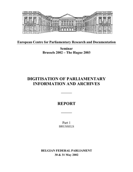 Digitisation of Parliamentary Information and Archives _____