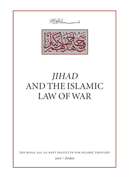 Jihad and the Islamic Law of War