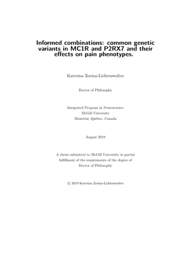 Common Genetic Variants in MC1R and P2RX7 and Their Eﬀects on Pain Phenotypes