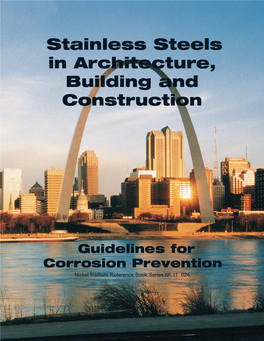 Stainless Steels in Architecture, Building and Construction