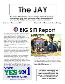 BIG SIT! Report the SAS Team, Seminole Sitters, Competed in the 19Th Annual Big SIT! on Sunday October 12 at Lake Jesup Park