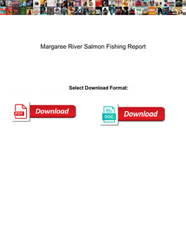 Margaree River Salmon Fishing Report