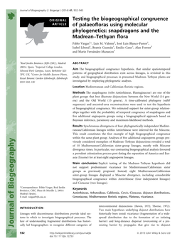 Testing the Biogeographical Congruence ARTICLE of Palaeoﬂoras Using Molecular Phylogenetics: Snapdragons and the Madrean–Tethyan ﬂora Pablo Vargas1*, Luis M