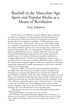 Baseball in the Masculine Age: Sport and Popular Media As a Means of Revolution Isaac Johnston