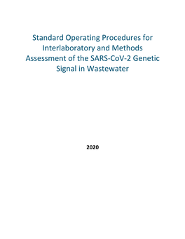 Standard Operating Procedures for Interlaboratory and Methods Assessment of the SARS‐Cov‐2 Genetic Signal in Wastewater