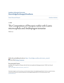 The Competition of Pityopsis Ruthii with Liatris Microcephala and Andropogon Temarius by Helen Lee