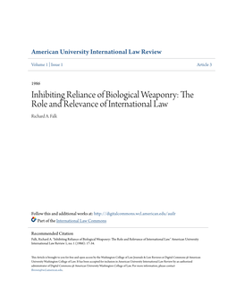 Inhibiting Reliance of Biological Weaponry: the Role and Relevance of International Law Richard A