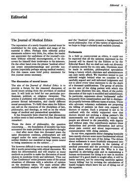 Editorial I J Med Ethics: First Published As 10.1136/Jme.1.1.1 on 1 April 1975