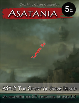 Sample File the Ghost of Jarvis Island Asatania™ Module ASX-2