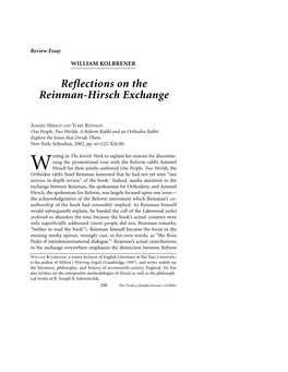 Reflections on the Reinman-Hirsch Exchange