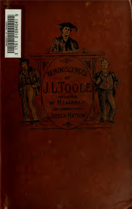 Reminiscences of J.L. Toole; Related by Himself, and Chronicled By