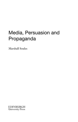 Media, Persuasion and Propaganda