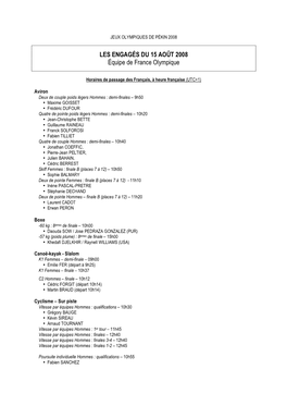 LES ENGAGÉS DU 15 AOÛT 2008 Équipe De France Olympique