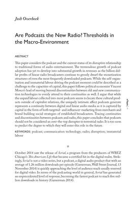 Are Podcasts the New Radio? Thresholds in the Macro-Environment