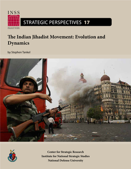 The Indian Jihadist Movement: Evolution and Dynamics by Stephen Tankel