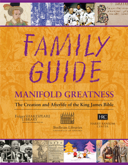 MANIFOLD GREATNESS the Creation and Afterlife of the King James Bible F You Bought a Copy of Ing James Was King of England the King James Bible in from 1603 to 1625