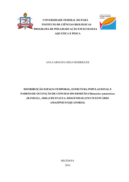 Distribuição Espaço-Temporal, Estrutura Populacional E Padrão De Ocupação De Conchas Do Ermitão Clibanarius Symmetricus