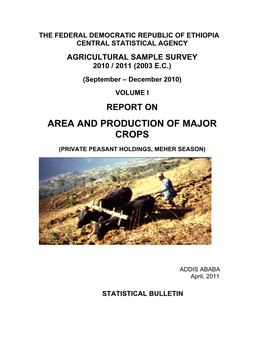 The Federal Democratic Republic of Ethiopia Central Statistical Agency