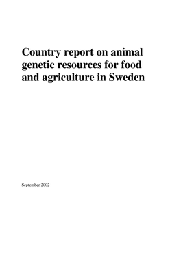 Country Report on Animal Genetic Resources for Food and Agriculture in Sweden