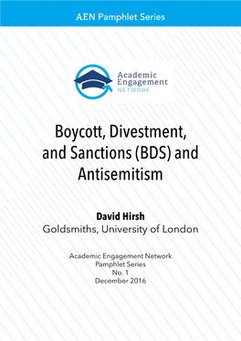 Boycott, Divestment, and Sanctions (BDS) and Antisemitism