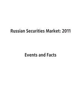 Russian Securities Market: 2011 Events and Facts