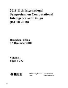 2018 11Th International Symposium on Computational Intelligence and Design (ISCID 2018)