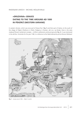 Druzhina« Graves Dating to the Time Around Ad 1000 in Pìdgìrcì (Western Ukraine)