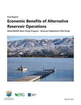 Economic Benefits of Alternative Reservoir Operations Watersmart Basin Study Program - Reservoir Operations Pilot Study
