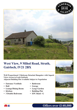 Offers Over £140,000 West View, 9 Mihol Road, Strath, Gairloch, IV21