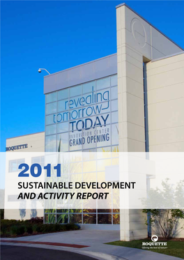 2011 SUSTAINABLE DEVELOPMENT and ACTIVITY REPORT "My Personal Convictions..."