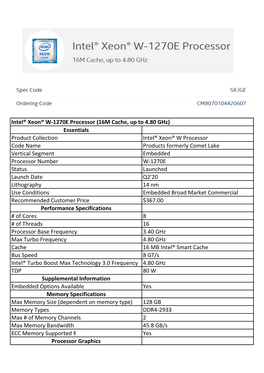 Essentials Product Collection Intel® Xeon® W Processor Code Name Products Formerly Comet Lake Vertical Segment Embedded Proces