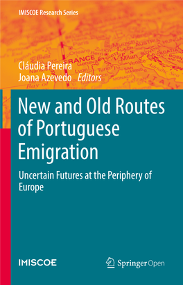 New and Old Routes of Portuguese Emigration